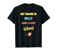Carino Torna a Scuola Il Mio Nome è Billy e Amo la Scuola Maglietta