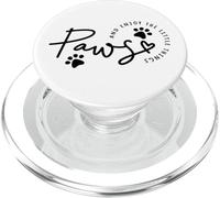 Carino zampe e godere di vita consapevole gatto amanti gatto mamme & papà PopSockets PopGrip per MagSafe