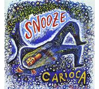 Carioca - Snooze