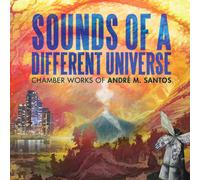 Carisa Marcelino Andre M. Santos: Sounds of a Different Universe (CD)