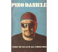 Carisch Ml1741 Tascabile Testi Con Accordi Pino Daniele Come Un Gelato All'Equat
