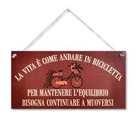 CARISPIBET La vita è come una bicicletta cartelli decorativi appesi ornamenti da parete 15 x 30 cm