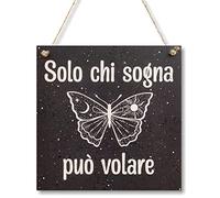 CARISPIBET Solo chi sogna | segni decorativi per la casa decorazioni ispiratore stile di vita targhe decorative 20 x 20 cm