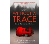 Carissa Ann Lynch Without a Trace (Tascabile)