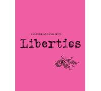 Carissa Veliz Adam Kirsch Reuel Marc Gerecht R Liberties Journal of (Tascabile)