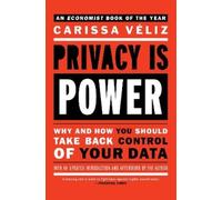Carissa Veliz Privacy is Power (Tascabile)