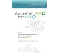 Carissa Vivirito You Can't Get There From Here: Part 1 (Tascabile)