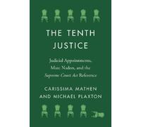 Carissima Mathen Michael Plaxton The Tenth Justice (Tascabile)