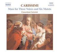 Carissimi Giacomo - Mass For Three Voices
