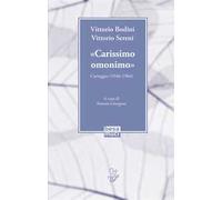 «Carissimo omonimo». Carteggio (1946-1966)