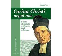 Caritas Christi urget nos. Il carisma e la spiritualità cottolenghina: aspetti ecclesiologici