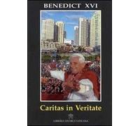 Caritas in veritate. Encyclical Letter