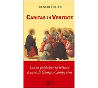 Caritas in veritate. Linee guida per la lettura