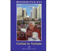 Caritas in veritate. Litterae Encyclicae de humana integra progressione in caritate veritateque