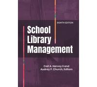 Carl A. Harvey II School Library Management (Tascabile)