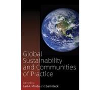 Carl A. Maida Global Sustainability and Communities of Practi (Copertina rigida)