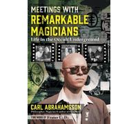 Carl Abrahamsson Meetings with Remarkable Magicians (Tascabile)