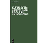 Carl Albrecht Paul Das Recht der Agenten nach deutschem Hand (Copertina rigida)