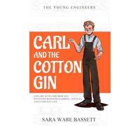 Carl and the Cotton Gin