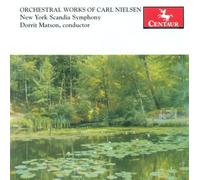 Carl August Nielsen Orchestral Works of Carl Nielsen (CD)