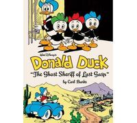 Carl Barks Walt Disney's Donald Duck the Ghost Sheriff of Las (Copertina rigida)