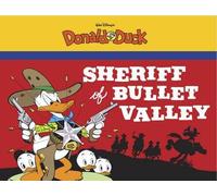 Carl Barks Walt Disney's Donald Duck: The Sheriff of Bullet Valley (Tascabile)
