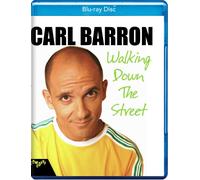 Carl Barron: Walking Down The Street (Blu-ray) Carl Barron Jim Hare