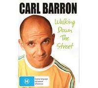 Carl Barron: Walking Down The Street [Edizione: Australia]