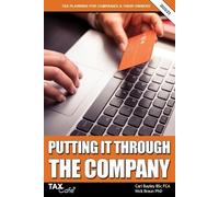 Carl Bayley Nick Braun Putting It Through the Company (Tascabile)