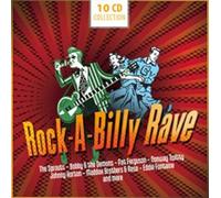 Carl Belew, Bobby Lord, The Collins Kids, Sammy Masters, Billy Barrix, Bobby Sis - Rock-a-Billy Rave Collection Import Edition by Carl Belew, Bobby Lord, The Collins Kids, Sammy Masters, Billy Barrix, Bobby Sis (2012) Audio CD