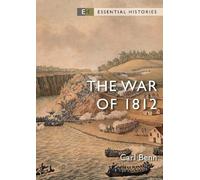 Carl Benn The War of 1812 (Tascabile) Essential Histories