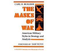 Carl Builder The Masks of War (Tascabile)