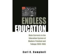 Carl C. Campbell Endless Education (Tascabile)