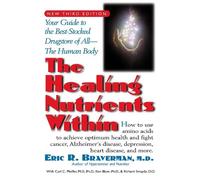 Carl C. Pfeiffer Kenneth Blum Eric R Brave The Healing Nutrients wi (Tascabile)