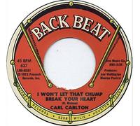 CARL CARLTON - why don't they leave us alone / i won't let that chump break your hear