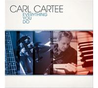 Carl Cartee - Everything You Do