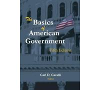 Carl Cavalli The Basics of American Government (Tascabile)