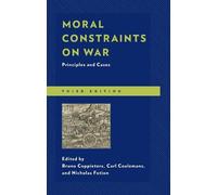Carl Ceulemans Moral Constraints on War (Tascabile)