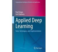 Carl Chalmers Paul Fergus Applied Deep Learning (Copertina rigida)