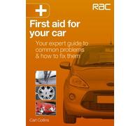 Carl Collins First Aid for Your Car (Tascabile) RAC Handbook