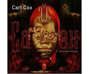 Carl Cox - At the End of the Cliche