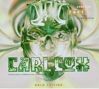 Carl Cox - F.a.C.T (Gold Edition) by Carl Cox