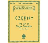 Carl Czerny Art of Finger Dexterity, Op. 740 (Complete) (Tascabile)