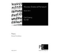 Carl Czerny Nouveau Gradus ad Parnassum (Tascabile)