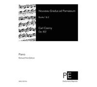 Carl Czerny Nouveau Gradus ad Parnassum (Tascabile)