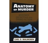 Carl D. Malmgren Anatomy of Murder (Tascabile)
