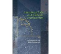 Carl Davidson Steven International Trade with Equilibrium Un (Copertina rigida)