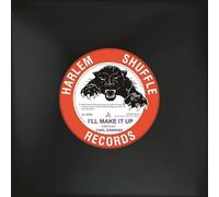 Carl Dawkins - I'll Make It Up / Hot & Sticky