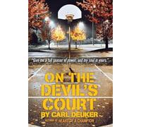 Carl Deuker On The Devil's Court (Tascabile)
