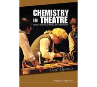 Carl Djerassi Chemistry In Theatre: Insufficiency, Phallacy Or Both (Tascabile)